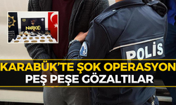 Karabük’te Büyük Operasyon: Tutuklama ve Gözaltılar Var!