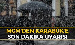 Meteoroloji Karabük’ü İşaret Etti: Hazırlıklı Olun!
