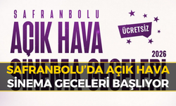 Safranbolu’da Yıldızlar Altında Sinema Keyfi!