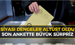 Son Seçim Anketi Herkesi Şaşırttı! Zirvede Bakın Hangi Parti Var