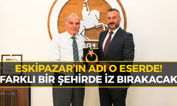 Başkan Cıva’dan Anlamlı Adım: Eskipazar İzi Farklı Şehirde!