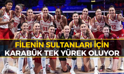 Karabük’te Filenin Sultanları Heyecanı Yaşanacak