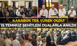 Karabük’te 15 Temmuz İçin Anlamlı Buluşma