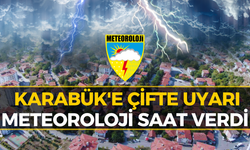 Meteoroloji'den Karabük'e Kritik Uyarı: Hava Bir Anda Değişecek!
