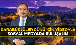 Keskinkılıç'tan  7 Ağustos Çağrısı: ''Karabük Sevgimizi Dünyaya Duyuralım''