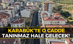 Karabük'e Nefes Aldıracak Proje! O Cadde İçin Geri Sayım