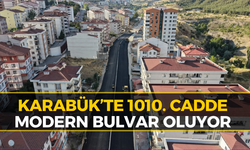 Karabük'te Değişim Rüzgarı: 1010. Cadde Dev Bir Bulvara Dönüşüyor
