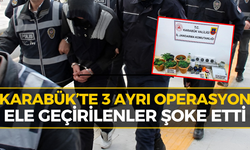 Karabük’te Üç İlçede Operasyon: Çok Sayıda Madde Yakalandı