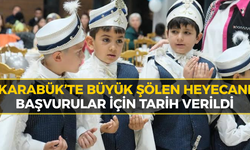 Karabük'te 3. Sünnet Şöleni Başlıyor: Kayıtlar Açıldı