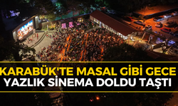 Karabük'te Yıldızların Altında Masal Akşamı Coşkusu