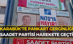 Karabük'te O Pankartın Cezası Gündem Oldu! Saadet Partisi Dava Açıyor
