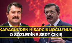 Ak Partili Karagül'den Hisarcıklıoğlu'na Sert Tepki: "Açıklamanızı Esefle Kınıyorum"