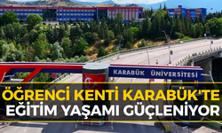 Karabük’te Öğrenci Dostu Yaşam ve Kampüs Olanakları