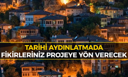 Safranbolu’da Tarihi Proje İçin Söz Vatandaşta
