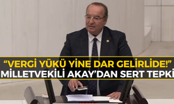 CHP’li Akay’dan Bütçe Reçetesi: “Esnafı Değil, Onları Denetleyin!”