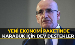 Yeni Ekonomi Paketinde Karabük’ü Ne Bekliyor?