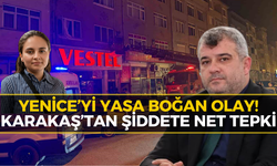 Yenice’deki Acı Olayın Ardından Karakaş’tan Sert Tepki