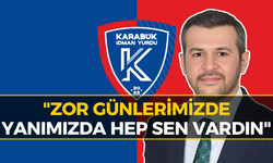 Karabük İdman Yurdu’ndan Başkan Çetinkaya’ya Duygusal Teşekkür!