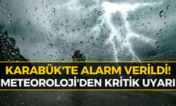 Karabük İçin Korkutan Hava Durumu Uyarısı: Kuvvetli Geliyor...