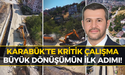 Karabük’te Şehrin O Noktasında Büyük Hareketlilik! Nedeni Belli Oldu
