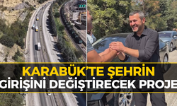 Çetinkaya Düğmeye Bastı: Karabük’ün Girişi Değişiyor!