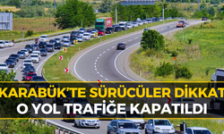 Karabük’te O Güzergah Trafiğe Kapatıldı: Trafik Akışı Değişti...