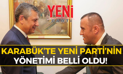 Yeni Parti Karabük’te İlk Atama! İşte Görev Dağılımı