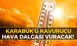 Meteoroloji Uyardı: Karabük'te Bugün Dışarı Çıkan Yanacak!