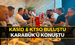 KASİD ve KTSO Yönetimi Karabük İçin Buluştu