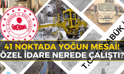 Karabük’te 6 İlçede Hareketlilik! İşte Çalışma Noktaları