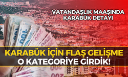 Her Şehre Farklı Ödeme Yapılacak: Karabük Pahalı İller Grubunda