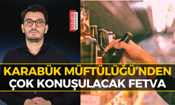 Karabük Müftülüğü’nden Fetva: O İş Yerlerinde Çalışmak Caiz Değil