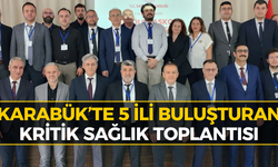 Karabük’te Kritik Kararlar Alındı: Sağlık Hizmetlerinde Yeni Dönem