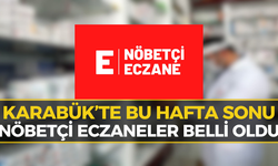 Karabük’te Nöbetçi Eczaneler Belli Oldu (19-20 Eylül)