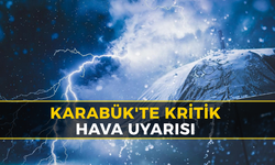 Karabük İçin Kritik Hava Uyarısı: Dikkatli Olunmalı