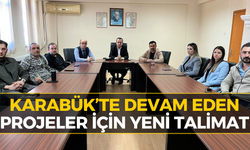 Karabük’te Projeler Tek Tek Ele Alındı!