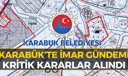 Karabük’te Birçok Bölgeyi İlgilendiren İmar Kararları