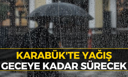 Karabük'te Yağış Mesaisi Sürüyor!