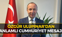 Özgür Ulupınar’dan 29 Ekim Mesajı