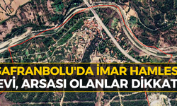 Safranbolu'daki O Bölge İçin Karar: İşte Yeni İmar Detayları...