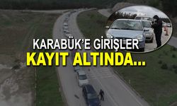 Karabük'e Giriş Yapan Araçlar Tek Tek Kayıt Altına Alınıyor