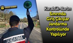 Karabük-Bartın Sınırında Giriş Çıkışlar Kontrol Altında