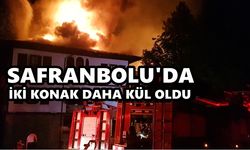 Tarihi Safranbolu'da Yangın, İki Konak Kül Oldu