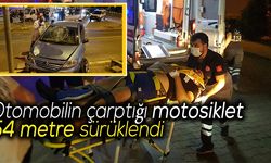 Otomobilin çarptığı motosiklet 54 metre sürüklendi