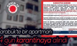 Karabük'te bir apartman 14 gün karantinaya alındı