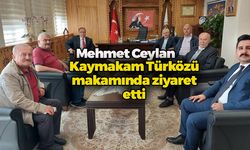 Ceylan'dan Türköz'e Ziyaret