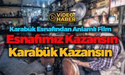 "Karabük'te Kazanır Karabük'e Harcarız"