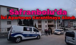 Safranbolu'da Karantina Kararı