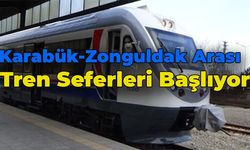 Karabük-Zonguldak Tren Seferleri Ne Zaman Başlıyor