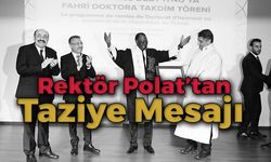 Rektör Polat'tan Taziye Mesajı